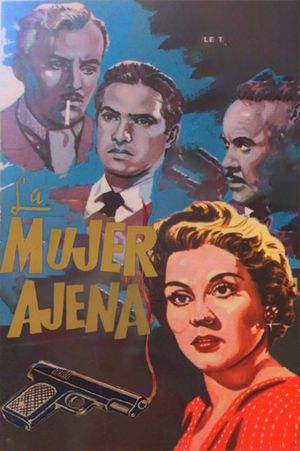 La mujer ajena's poster
