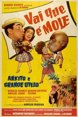 Vai Que É Mole's poster