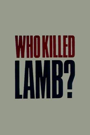 Who Killed Lamb?'s poster