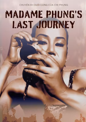 The Last Journey of Madam Phung's poster