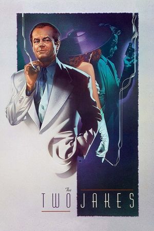 The Two Jakes's poster