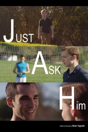Just Ask Him's poster