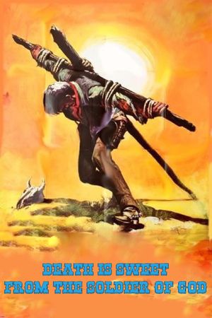 Death Is Sweet from the Soldier of God's poster