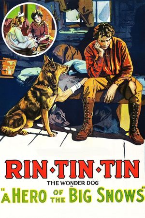 A Hero of the Big Snows's poster