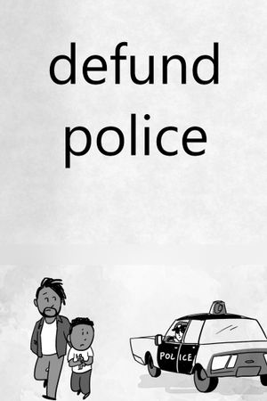 Defund the Police's poster