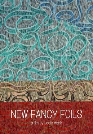 New Fancy Foils's poster