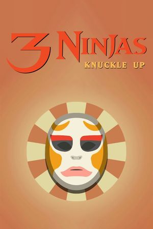 3 Ninjas: Knuckle Up's poster