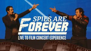 Spies Are Forever: Live Concert Experience's poster