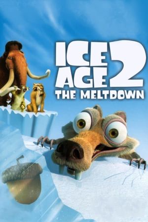 Ice Age: The Meltdown's poster