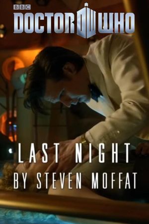 Doctor Who: The Night and The Doctor: Last Night's poster