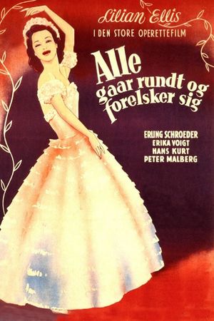 Alle gaar rundt og forelsker sig's poster