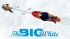 The Big White's poster