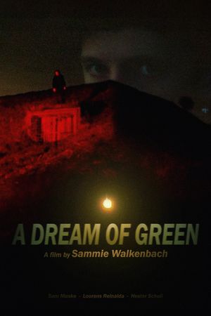 A Dream of Green's poster