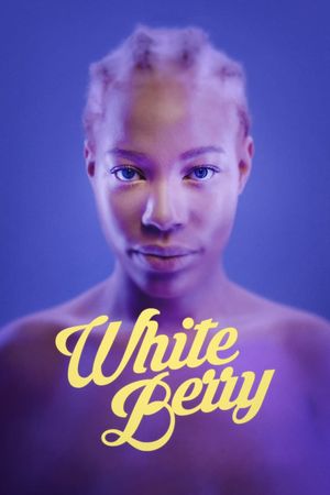 White Berry's poster