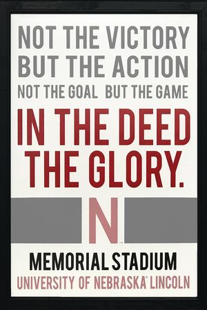 In the Deed the Glory: Memorial Stadium's poster