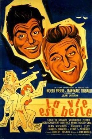 La vie est belle's poster