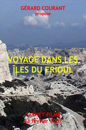 Voyage dans les îles du Frioul's poster image