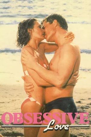 Obsessive Love's poster image