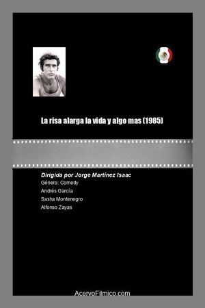 La risa alarga la vida y algo mas's poster