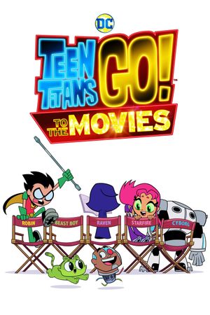 Teen Titans GO! To the Movies's poster