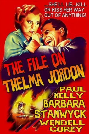 The File on Thelma Jordon's poster