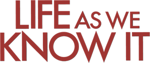 Life as We Know It's poster