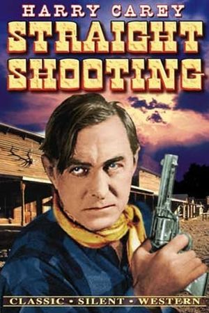 Straight Shooting's poster