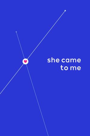 She Came to Me's poster image