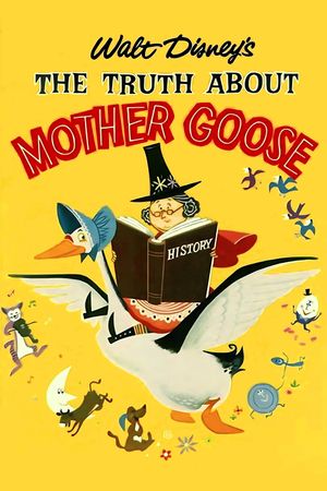 The Truth About Mother Goose's poster