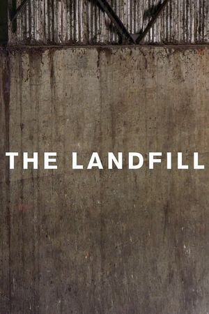 The Landfill's poster