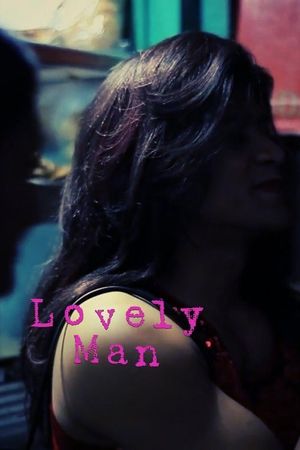 Lovely Man's poster
