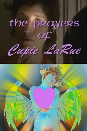The Prayers of Cupie LaRue's poster