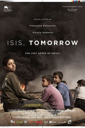 Isis, Tomorrow. The Lost Souls of Mosul's poster