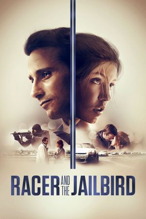 Racer and the Jailbird's poster image