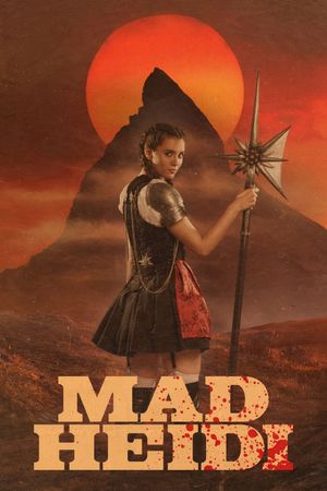Mad Heidi's poster