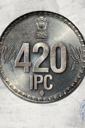 420 IPC's poster