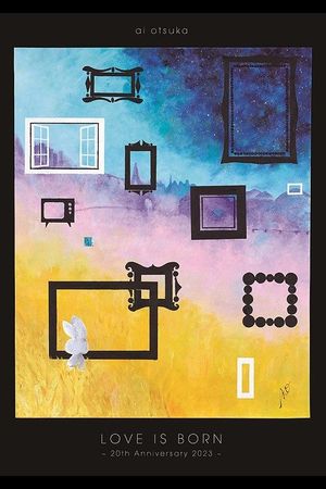 LOVE IS BORN ~20th Anniversary 2023~'s poster