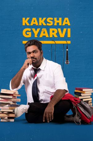 Zakir Khan: Kaksha Gyarvi's poster