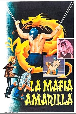 La mafia amarilla's poster