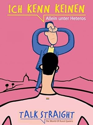 Talk Straight: The World of Rural Queers's poster