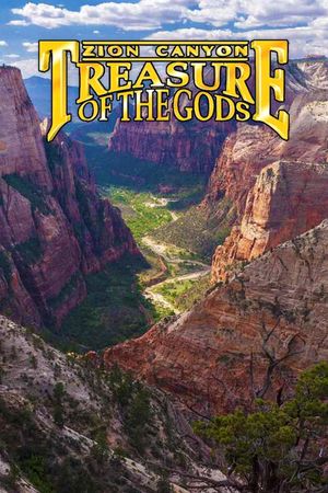 Zion Canyon: Treasure of the Gods's poster