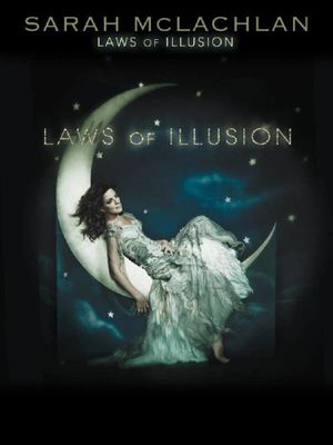 Sarah McLachlan: Laws of Illusion's poster