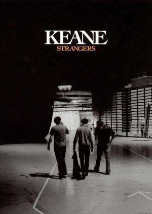 Keane | Strangers's poster