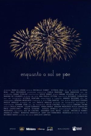 Enquanto o Sol Se Põe's poster