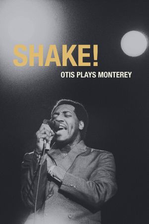 Shake! Otis at Monterey's poster image