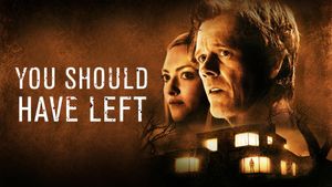 You Should Have Left's poster