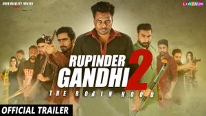 Rupinder Gandhi 2 - The Robinhood's poster