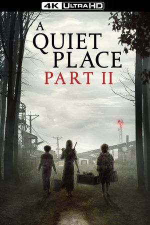 A Quiet Place Part II's poster
