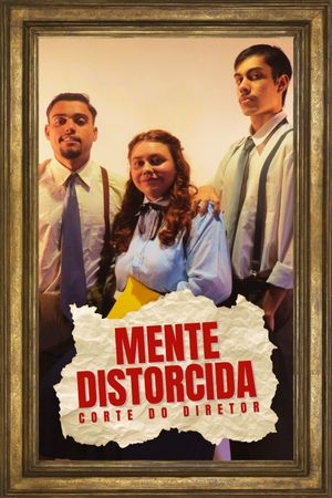 Mente Distorcida - Corte do Diretor's poster