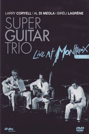 Super Guitar Trio - Live At Montreux's poster